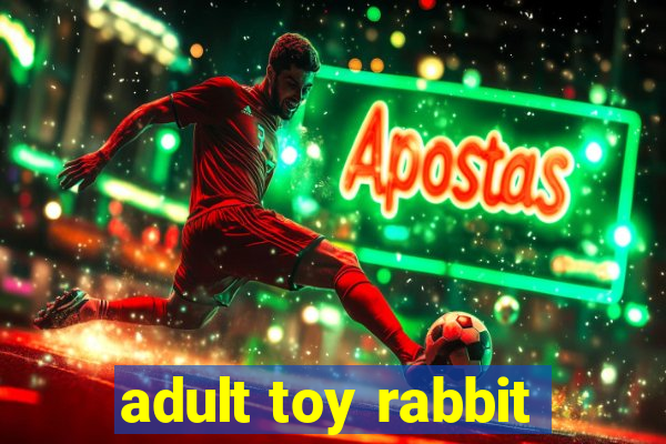 adult toy rabbit