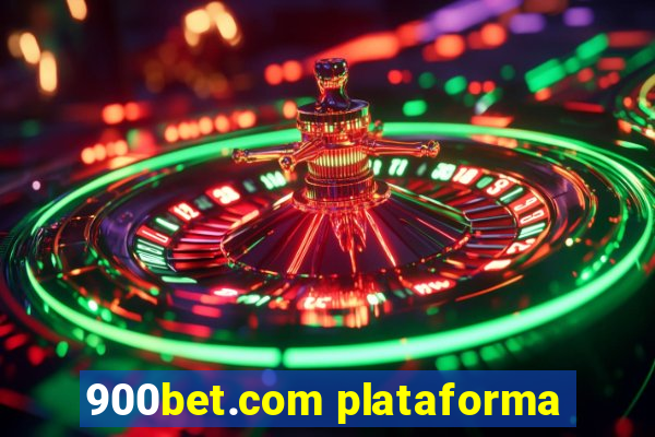 900bet.com plataforma