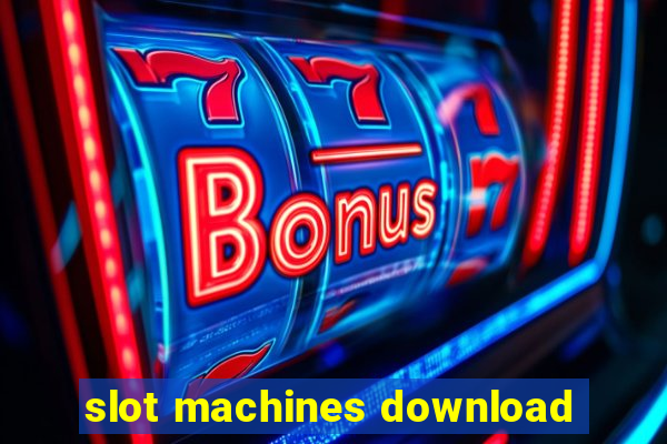 slot machines download