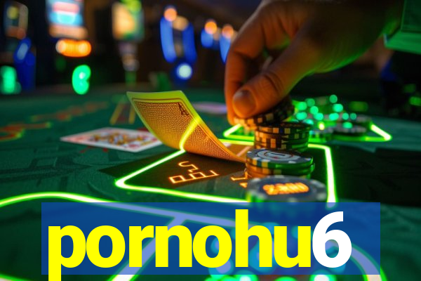 pornohu6