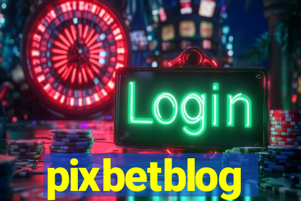 pixbetblog