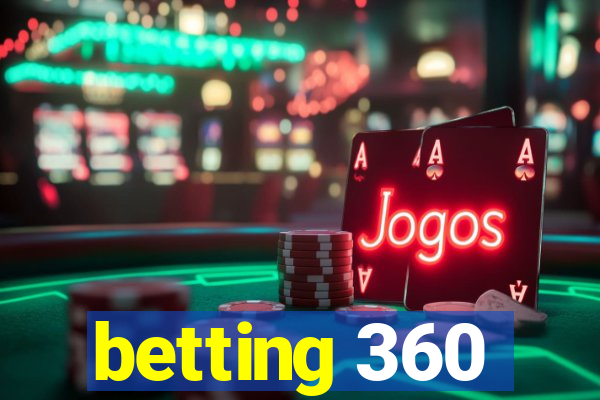 betting 360