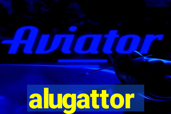 alugattor