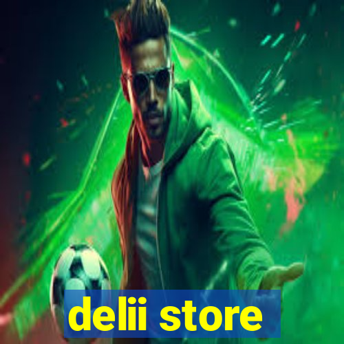 delii store