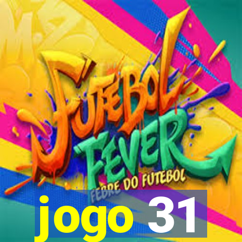 jogo 31