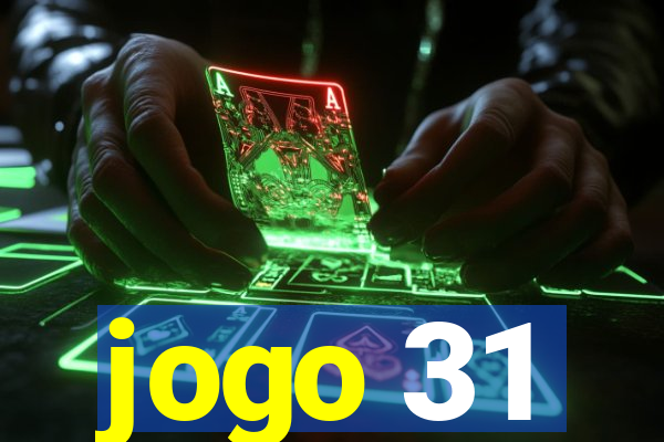 jogo 31