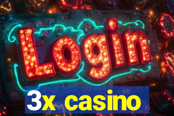 3x casino