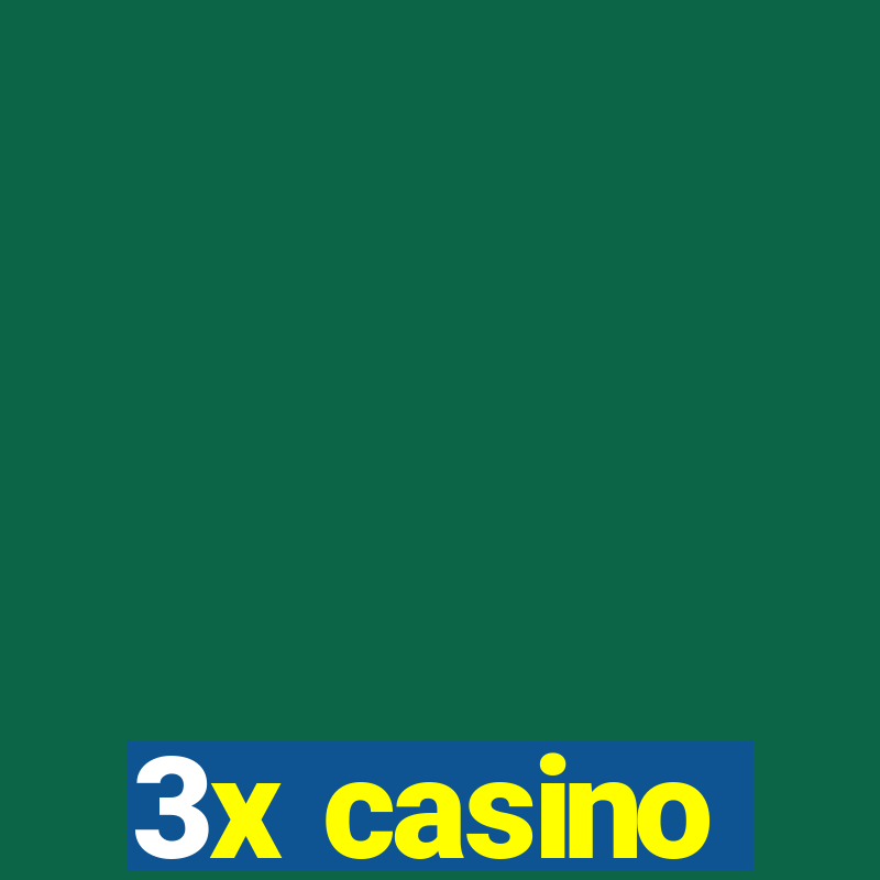 3x casino