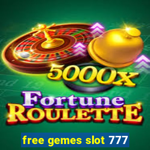 free gemes slot 777