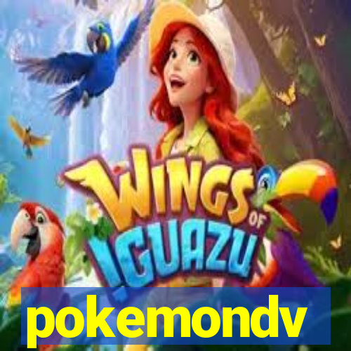 pokemondv