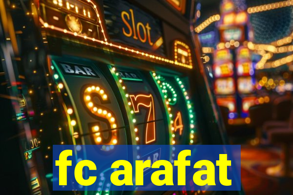 fc arafat