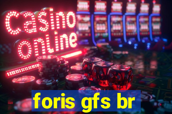 foris gfs br