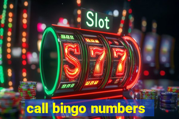 call bingo numbers