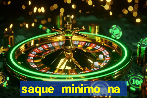 saque minimo na estrela bet