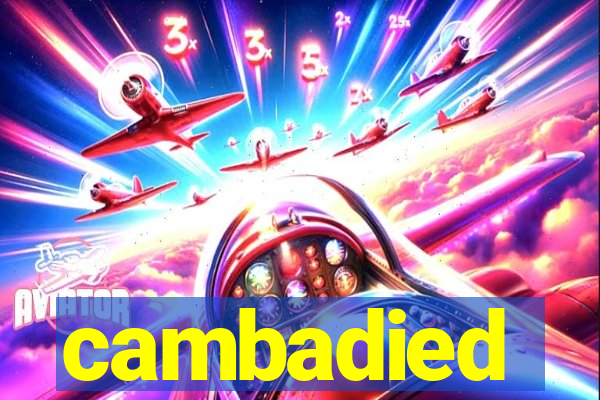 cambadied