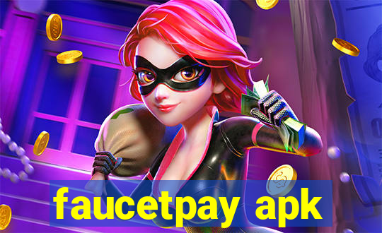 faucetpay apk