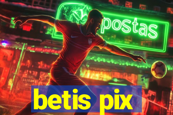 betis pix