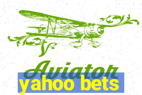 yahoo bets