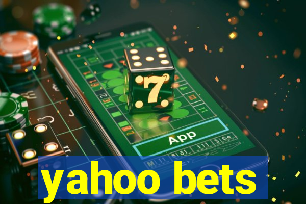 yahoo bets