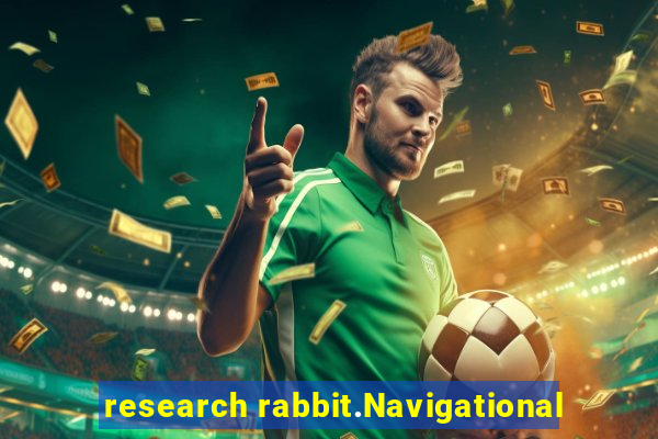 research rabbit.Navigational