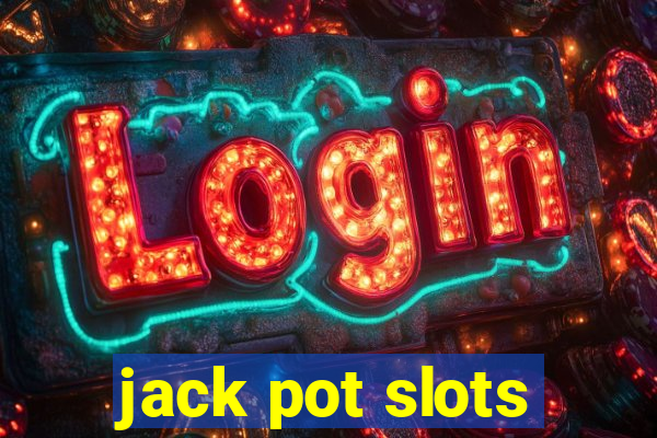 jack pot slots