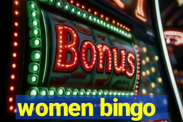 women bingo