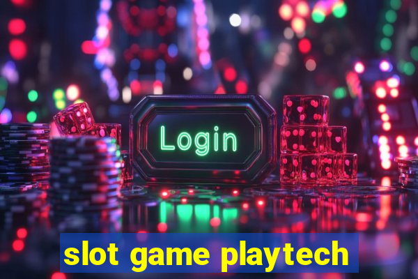 slot game playtech