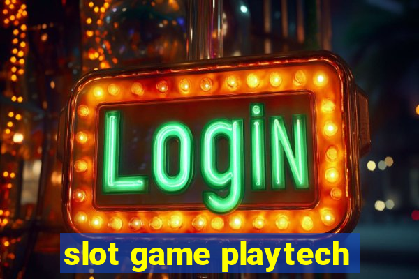 slot game playtech