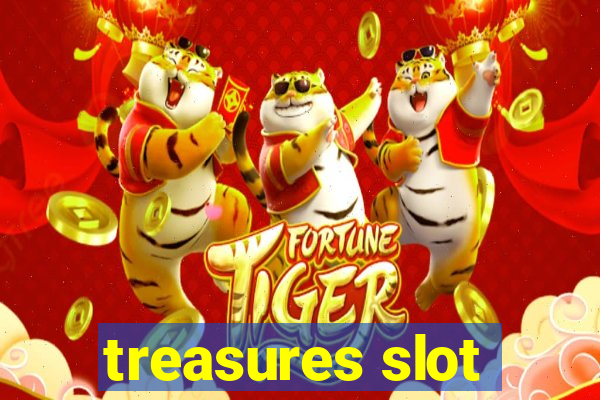 treasures slot