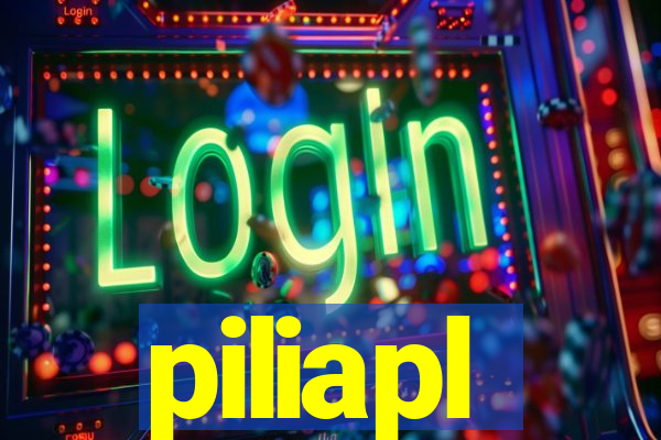 piliapl