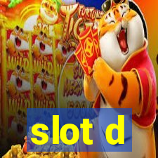 slot d