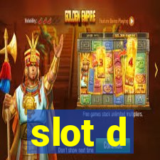 slot d