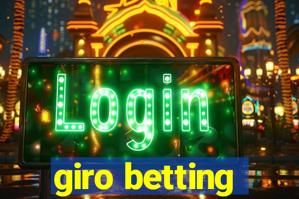 giro betting