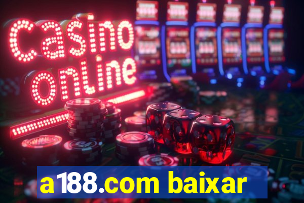 a188.com baixar