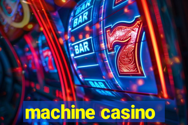 machine casino