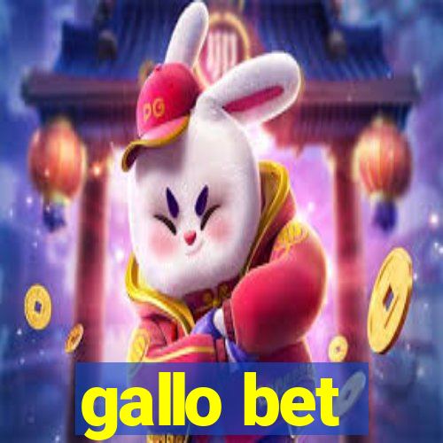 gallo bet