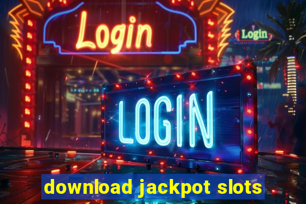 download jackpot slots