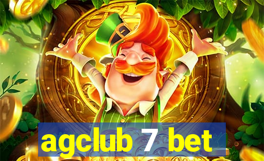 agclub 7 bet