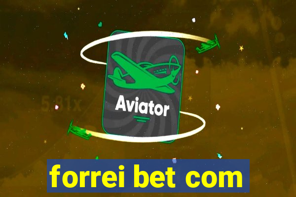 forrei bet com