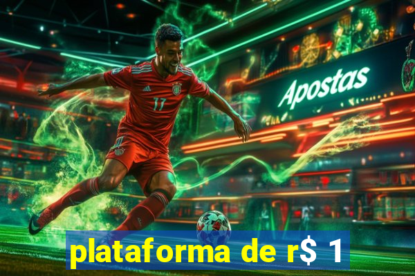 plataforma de r$ 1