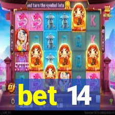 bet 14