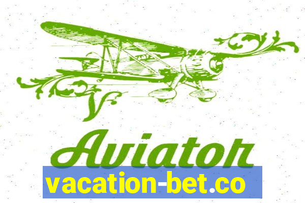 vacation-bet.com