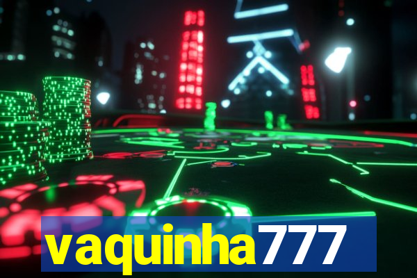 vaquinha777