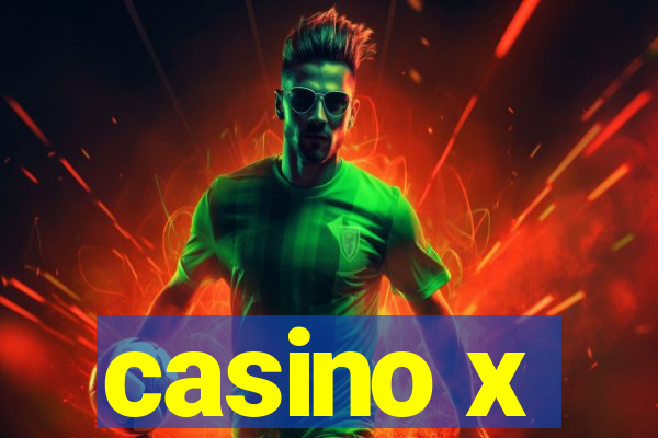 casino x