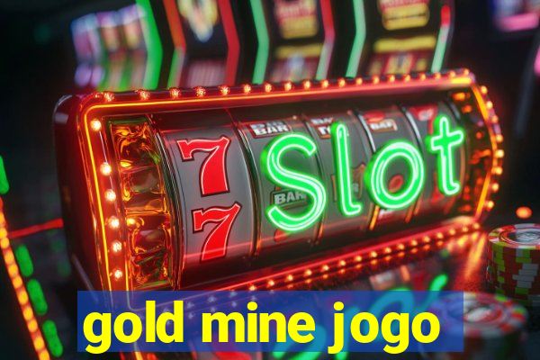 gold mine jogo