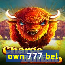 own 777 bet