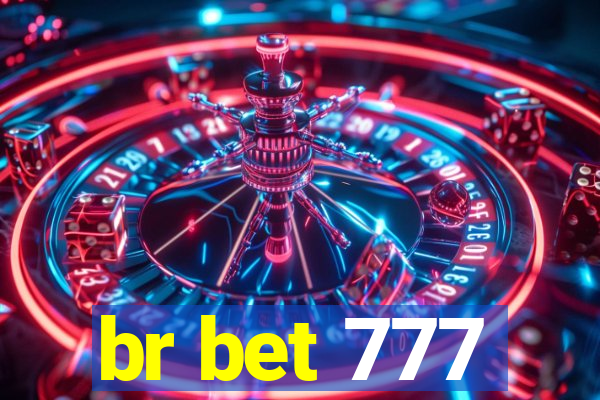 br bet 777