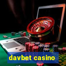 davbet casino