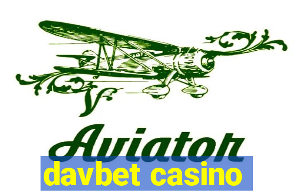 davbet casino