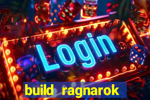 build ragnarok history reborn farm